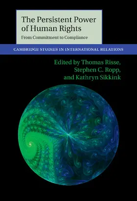 Risse / Ropp / Sikkink |  The Persistent Power of Human Rights | Buch |  Sack Fachmedien