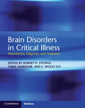 Stevens / Sharshar / Ely |  Brain Disorders in Critical Illness | Buch |  Sack Fachmedien