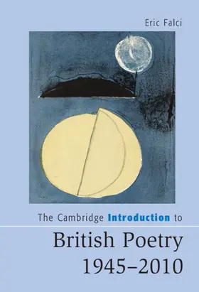 Falci |  The Cambridge Introduction to British Poetry, 1945-2010 | Buch |  Sack Fachmedien