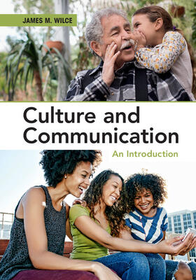 Wilce | Culture and Communication | Buch | 978-1-107-03130-2 | sack.de