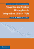 Mallinckrodt |  Preventing and Treating Missing Data in Longitudinal Clinical Trials | Buch |  Sack Fachmedien
