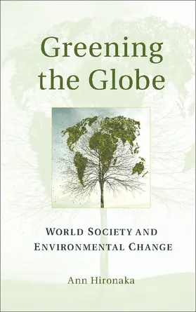 Hironaka | Greening the Globe | Buch | 978-1-107-03154-8 | www.sack.de