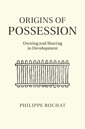 Rochat |  Origins of Possession | Buch |  Sack Fachmedien