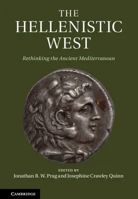 Prag / Quinn | The Hellenistic West | Buch | 978-1-107-03242-2 | www.sack.de