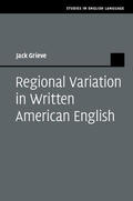 Grieve |  Regional Variation in Written American English | Buch |  Sack Fachmedien
