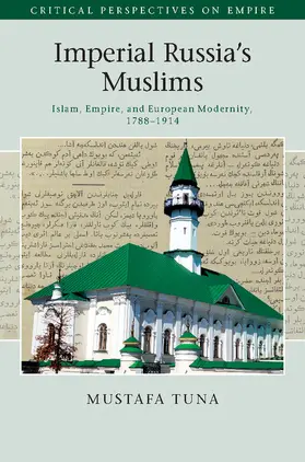 Tuna | Imperial Russia's Muslims | Buch | 978-1-107-03249-1 | sack.de