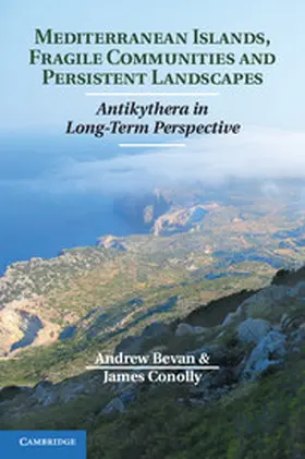 Bevan / Conolly |  Mediterranean Islands, Fragile Communities and Persistent Landscapes | Buch |  Sack Fachmedien