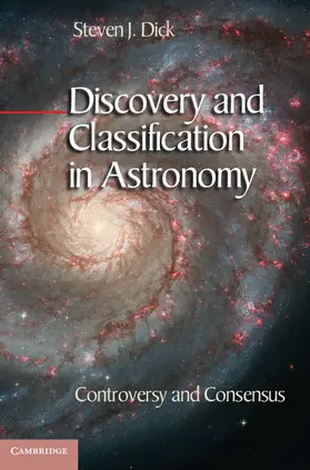 Dick |  Discovery and Classification in Astronomy | Buch |  Sack Fachmedien