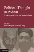 Kapila / Devji |  Political Thought in Action: The Bhagavad Gita and Modern India | Buch |  Sack Fachmedien