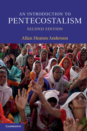 Anderson |  An Introduction to Pentecostalism | Buch |  Sack Fachmedien