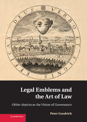 Goodrich |  Legal Emblems and the Art of Law | Buch |  Sack Fachmedien