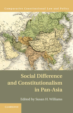 Williams | Social Difference and Constitutionalism in Pan-Asia | Buch | 978-1-107-03627-7 | sack.de