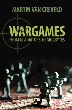 Creveld | Wargames | Buch | 978-1-107-03695-6 | www.sack.de