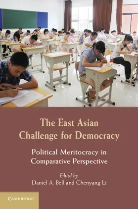 Bell / Li |  The East Asian Challenge for Democracy | Buch |  Sack Fachmedien