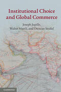 Jupille / Mattli / Snidal |  Institutional Choice and Global Commerce | Buch |  Sack Fachmedien
