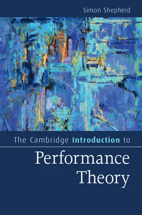 Shepherd |  The Cambridge Introduction to Performance Theory | Buch |  Sack Fachmedien