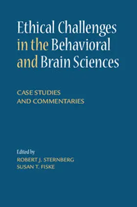 Sternberg / Fiske |  Ethical Challenges in the Behavioral and Brain             Sciences | Buch |  Sack Fachmedien