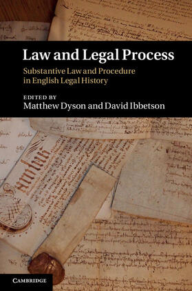 Dyson / Ibbetson | Law and Legal Process | Buch | 978-1-107-04058-8 | sack.de