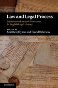 Dyson / Ibbetson |  Law and Legal Process | Buch |  Sack Fachmedien