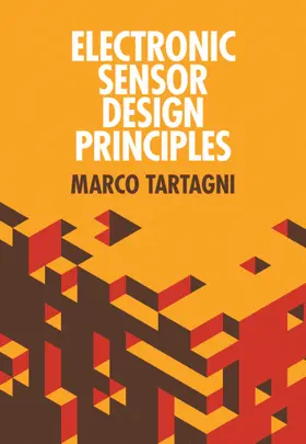 Tartagni | Electronic Sensor Design Principles | Buch | 978-1-107-04066-3 | www.sack.de