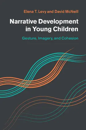 Levy / McNeill |  Narrative Development in Young Children | Buch |  Sack Fachmedien