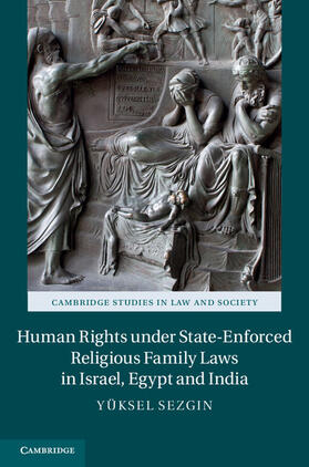 Sezgin |  Human Rights Under State-Enforced Religious Family Laws in Israel, Egypt and India | Buch |  Sack Fachmedien