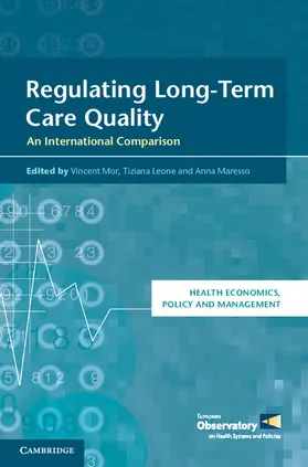 Mor / Leone / Maresso |  Regulating Long-Term Care Quality | Buch |  Sack Fachmedien