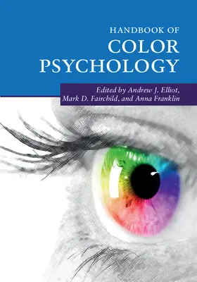 Elliot / Fairchild / Franklin |  Handbook of Color Psychology | Buch |  Sack Fachmedien