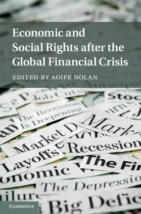 Nolan |  Economic and Social Rights after the Global Financial             Crisis | Buch |  Sack Fachmedien