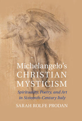 Prodan | Michelangelo's Christian Mysticism | Buch | 978-1-107-04376-3 | sack.de