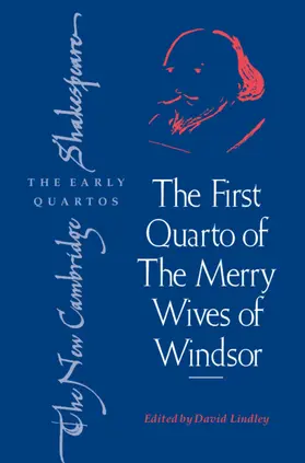 Lindley |  The First Quarto of 'The Merry Wives of Windsor' | Buch |  Sack Fachmedien