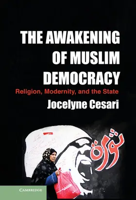 Cesari |  The Awakening of Muslim Democracy | Buch |  Sack Fachmedien