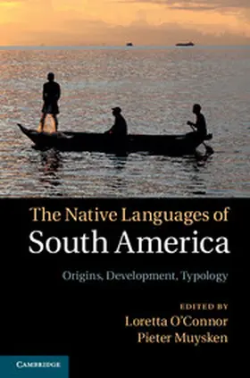 O'Connor / Muysken |  The Native Languages of South America | Buch |  Sack Fachmedien
