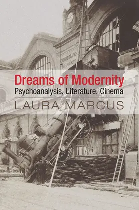Marcus |  Dreams of Modernity | Buch |  Sack Fachmedien