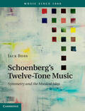 Boss |  Schoenberg's Twelve-Tone Music | Buch |  Sack Fachmedien