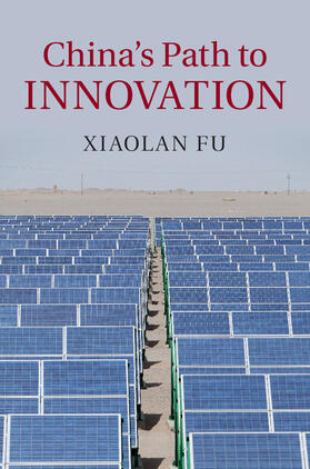 Fu | China's Path to Innovation | Buch | 978-1-107-04699-3 | sack.de