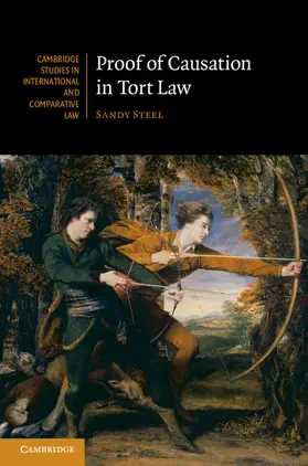 Steel |  Proof of Causation in Tort Law | Buch |  Sack Fachmedien