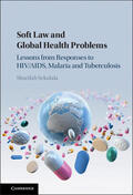 Sekalala |  Soft Law and Global Health Problems | Buch |  Sack Fachmedien