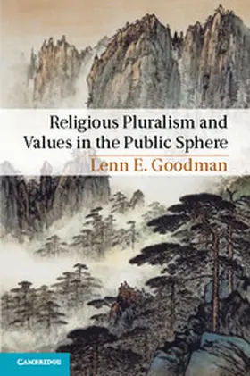 Goodman |  Religious Pluralism and Values in the Public             Sphere | Buch |  Sack Fachmedien
