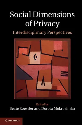 Roessler / Mokrosinska |  Social Dimensions of Privacy | Buch |  Sack Fachmedien