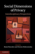 Mokrosinska / Roessler |  Social Dimensions of Privacy | Buch |  Sack Fachmedien