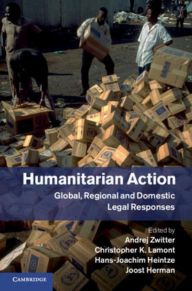 Zwitter / Lamont / Heintze | Humanitarian Action | Buch | 978-1-107-05353-3 | sack.de
