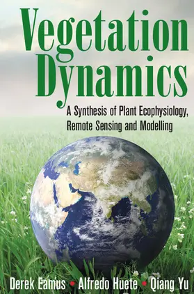 Eamus / Huete / Yu |  Vegetation Dynamics | Buch |  Sack Fachmedien