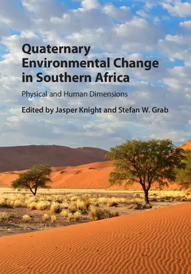 Knight / Grab |  Quaternary Environmental Change in Southern Africa | Buch |  Sack Fachmedien