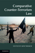 Roach |  Comparative Counter-Terrorism Law | Buch |  Sack Fachmedien