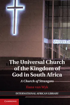 Wyk |  The Universal Church of the Kingdom of God in South Africa | Buch |  Sack Fachmedien