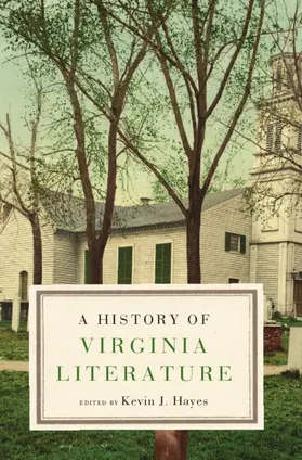 Hayes | A History of Virginia Literature | Buch | 978-1-107-05777-7 | www.sack.de