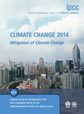  Climate Change 2014: Mitigation of Climate Change: Working Group III Contribution to the Ipcc Fifth Assessment Report | Buch |  Sack Fachmedien