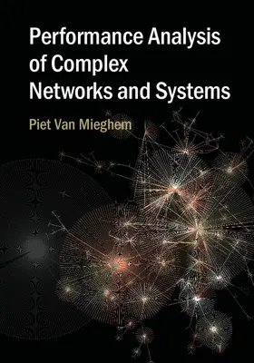 Van Mieghem |  Performance Analysis of Complex Networks and Systems | Buch |  Sack Fachmedien