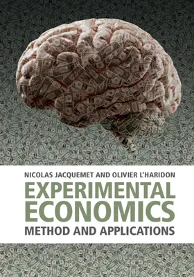 Jacquemet / L'Haridon |  Experimental Economics | Buch |  Sack Fachmedien